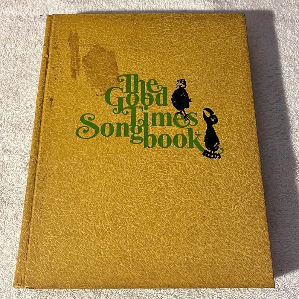 Vintage “The Good Times Songbook”